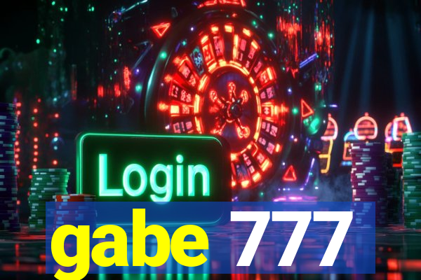 gabe 777